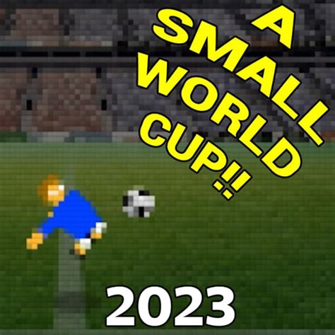 unblocked games 999999|A Small World Cup game: Play Fullscreen, No Ads.